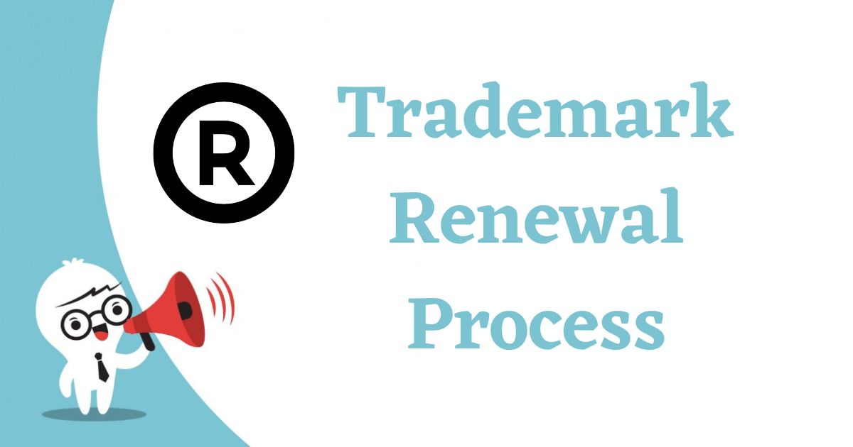 Trademark Renewal Process in India